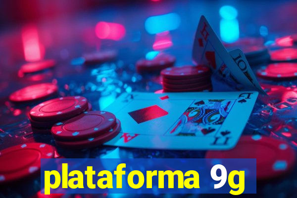 plataforma 9g
